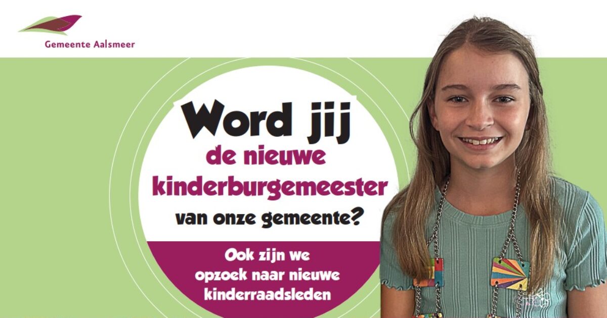 Aalsmeer zoekt nieuwe kinderburgemeester en kinderraad